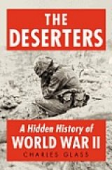BOOK REVIEW: 'The Deserters: A Hidden History of World War II' BOOK REVIEW: 'The Deserters: A Hidden History of World War II'